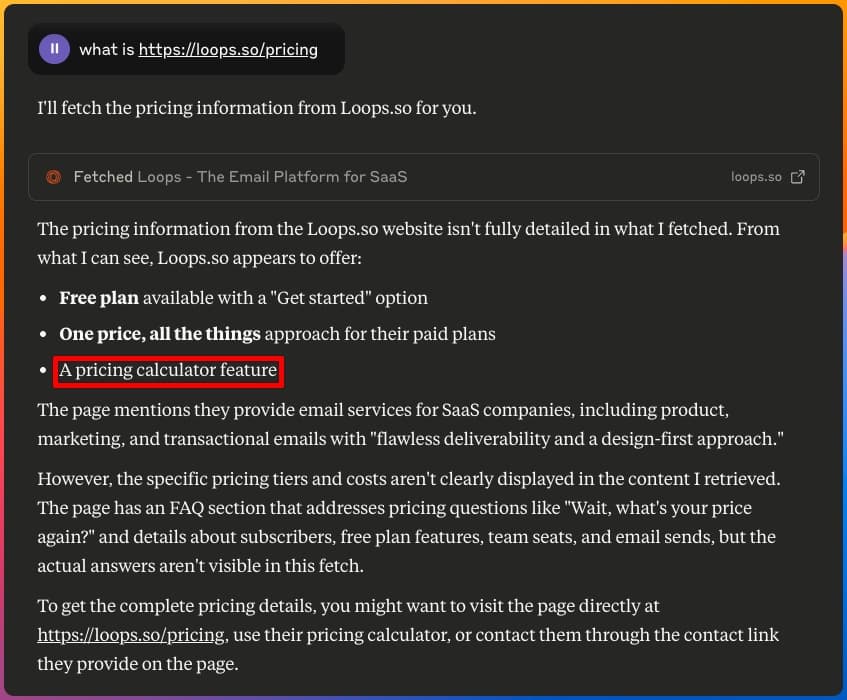 Claude AI response showing it can only see basic information from Loops.so pricing page, mentioning 'A pricing calculator feature' but unable to provide actual pricing details