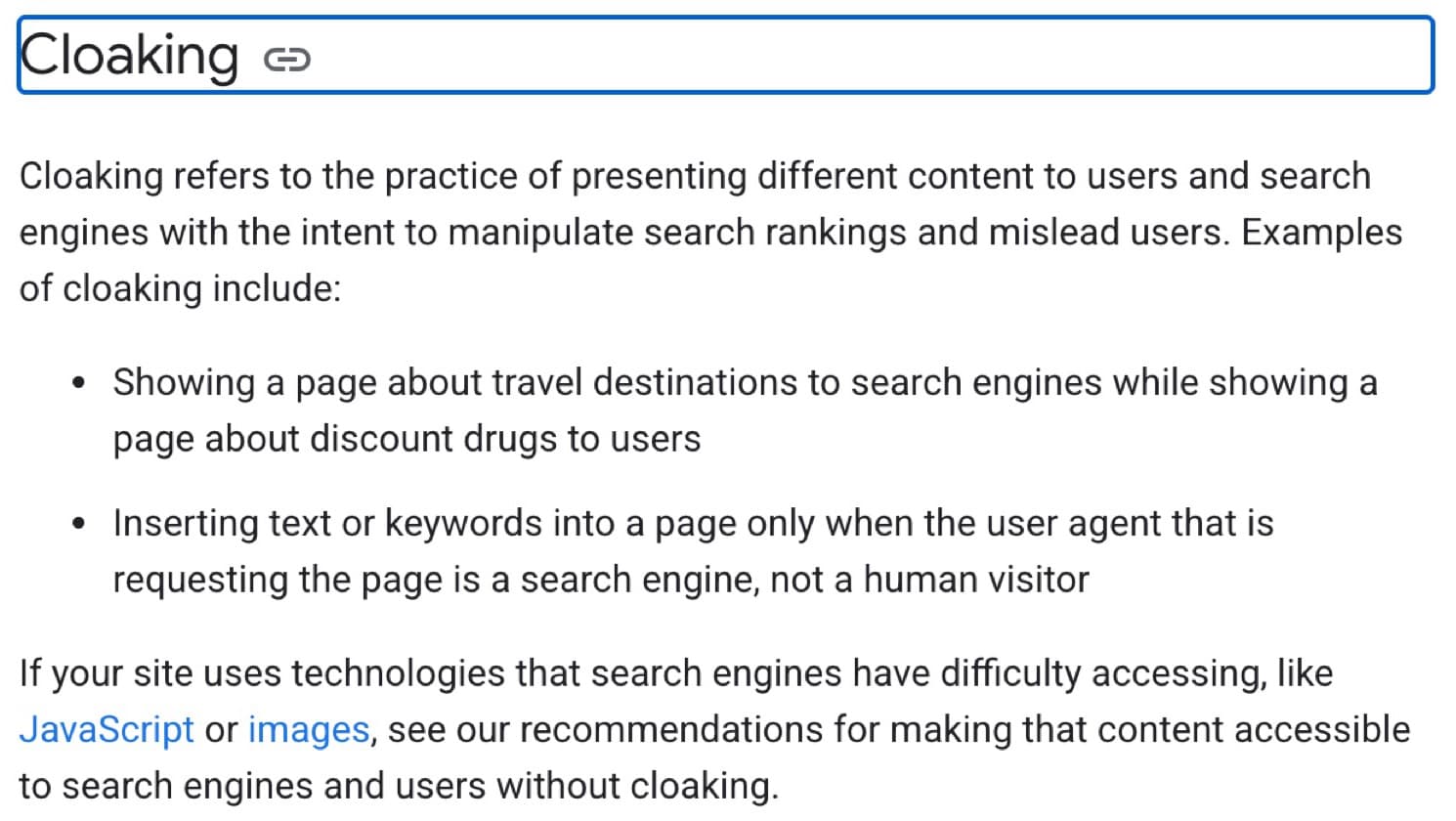 Google's spam policy defining cloaking as showing different content to users and search engines to manipulate rankings and mislead users