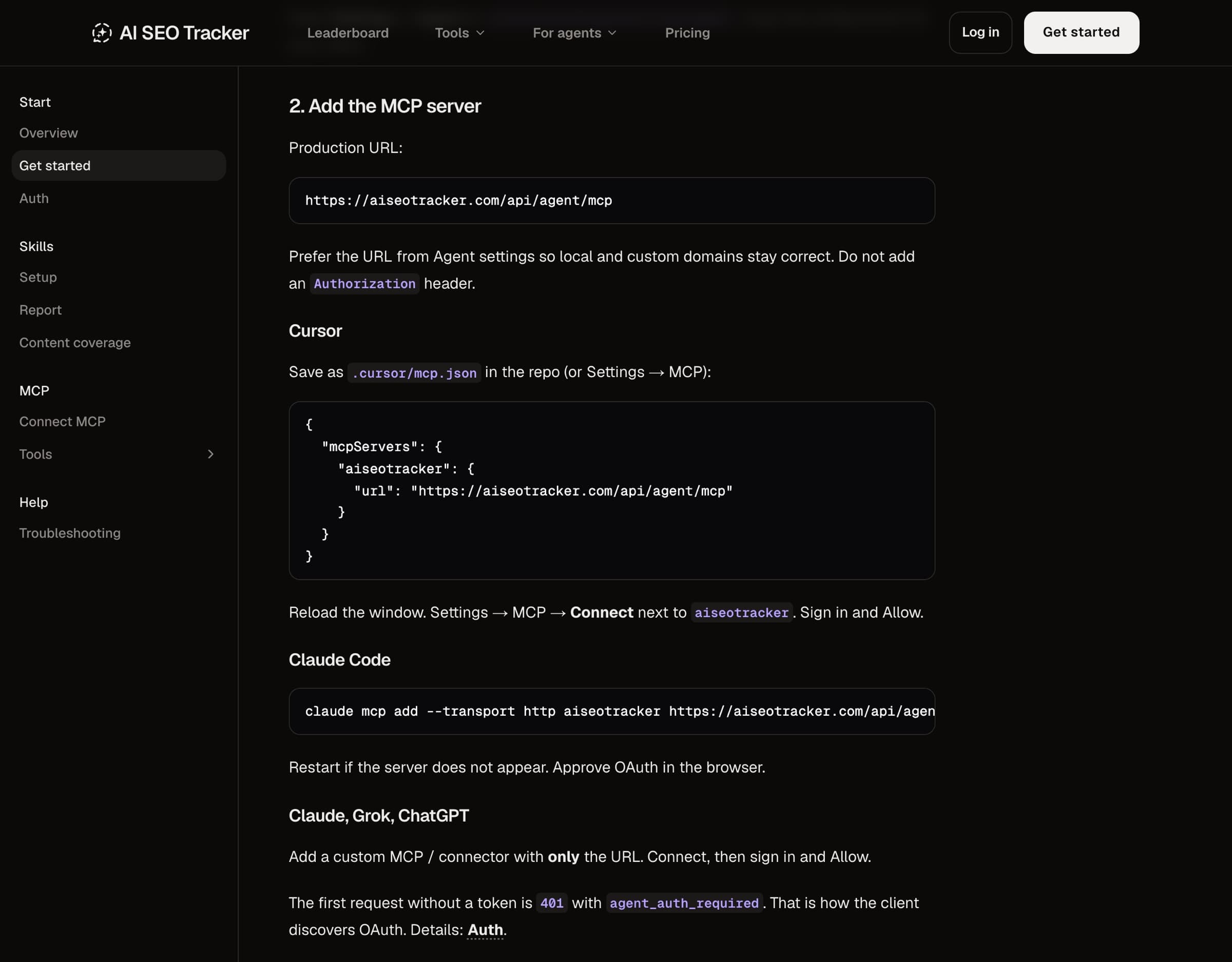AI SEO Tracker docs page Add the MCP server, with the production URL, a Cursor mcp.json example, the Claude Code command, and the steps for Claude, Grok and ChatGPT