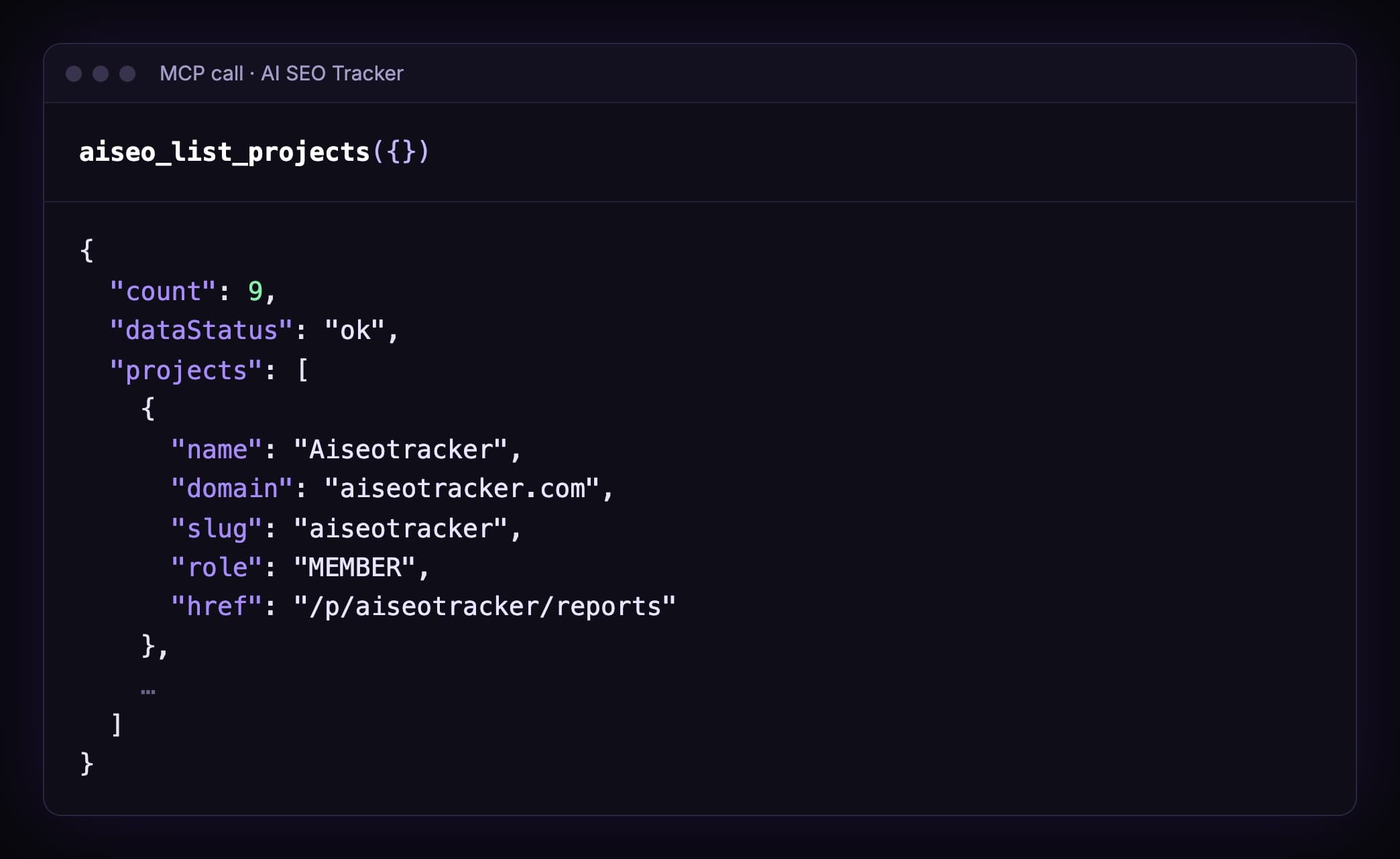 Output of aiseo_list_projects: dataStatus ok, and a project named Aiseotracker with domain aiseotracker.com, slug aiseotracker and an href to its report page